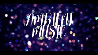 OUT OF SPACE RELAXING AMBIENT MUSIC - Background Chill Out Music Vol.2