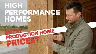 A High-Performance Home at a Production Home Price, can it be done?? - AHPH 101