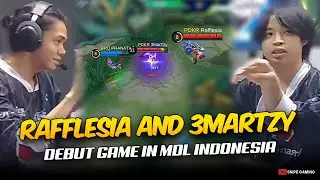 RAFFLESIA and 3MARTZY DEBUT GAME in MDL INDONESIA. . .😮