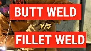 [English] Butt Weld Vs fillet Weld