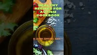 Healthy Recipes For Autism #food  #heal #health  #autismdiet #autismfamily #autismmom