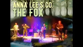The Fox - Anna Lee&rsquo;s Co. - Live at Funky Rivertown Festival - 2023-10-14