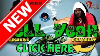 Crocadile - Hell Yeah feat G Da Great