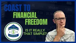 Coast to Financial Freedom Enlisted Money