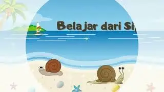 Belajar dari Hewan Berjalan Lambat!! (Belajar dari Siput)