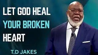 Let God Heal Your Broken Heart Motivation