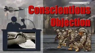 Conscientious Objection -