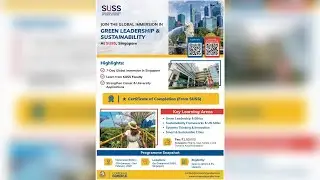 GLOBAL IMMERSION IN GREEN LEADERSHIP & SUSTAINABILITY AT SSS,SINGAPORE