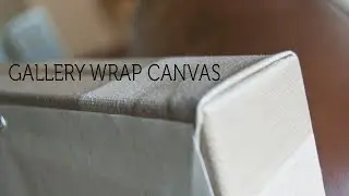 Cheap Joe's 2 Minute Art Tip - Gallery Wrap Canvas