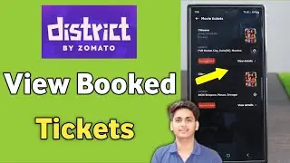 How to view booked tickets in District App | Check movie tickets in District