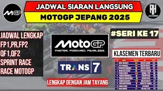 Jadwal Motogp Jepang 2025~GP Jepang 2025 Seri ke 17~Klasemen Motogp 2025 Terbaru~Live Trans 7