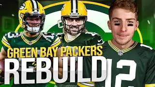 REBUILDING THE GREEN BAY PACKERS IN MADDEN 23!