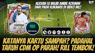 KATANYA SAMPAH? PADAHAL OP PARAH! LU SEMUA WAJIB AMBIL KOEMAN TARUH CDM!! #fcmobile #fifamobile 