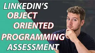 How To (not) Pass Linkedin's Object Oriented Programming Assessment