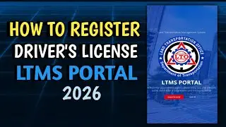 Paano i register ang Driver's License sa LTMS Portal Online | Drivers License Registration Online