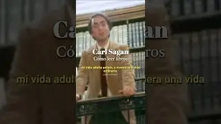 &rdquo;Hay que leer los LIBROS CORRECTOS&hellip;&rdquo; | Carl Sagan