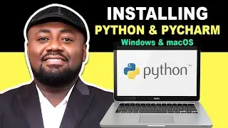 Installing Python & PyCharm IDE on Windows and macOS: Step-by-Step Guide