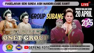 LIVE STREAMING  ONET SUBANG  HAJAT MAMAH MELINDA  20 APRIL 2025 BOJONG MANGGU BEKASI part2