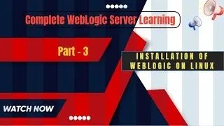 WebLogic Installation Demo Linux Silent