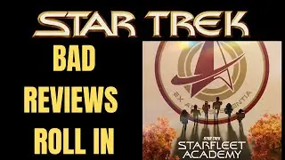 Starfleet Academy: Bad Star Trek Reviews Roll In