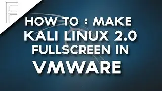 How to get full screen of kali linux in VMware without install Vmware tools