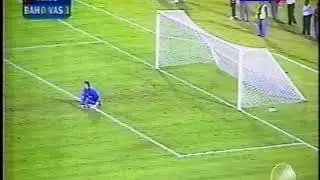 Bahia 2 x 1 Vasco - Copa do Brasil de 2003