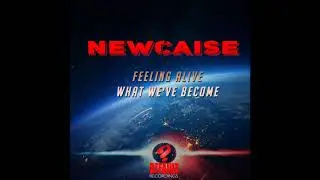 Newcaise - Feeling Alive - Default Recordings - DEF042