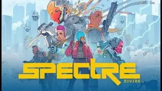 SPECTRE DIVIDE CLOSED BETA - GAMEPLAY