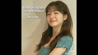 Korean  child actress that  were grow up so pretty #korea  #koreanactress