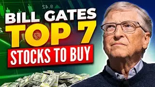 Bill Gates Portfolio: 7 Best Stocks to Buy Now
