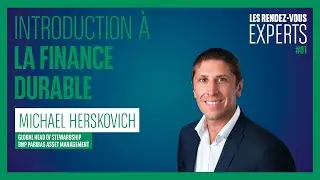 Les enjeux de l’investissement durable | Les #RDVExperts