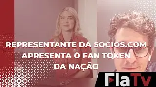 Representante da Socios.com apresenta o Fan Token $MENGO