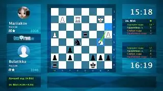 Chess Game Analysis: Mariiakov - Bulatikka : 0-1 (By ChessFriends.com)