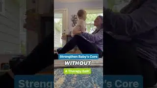 Easy Baby Core Strengthening Exercises You Can Do Anywhere!