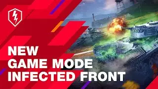 World of Tanks Blitz - New Game Mode: Infected Front. Learn How to Play