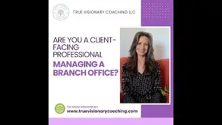 Are you a client-facing professional managing a branch office?