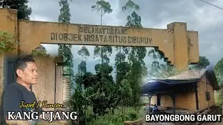 SITUS KABUYUTAN CIBURUY‼️TEMPAT KUNO YANG SAKRAL