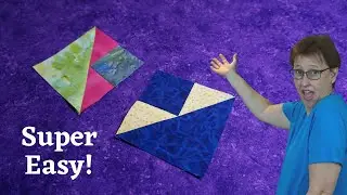 Mary's Triangle / Shaded 4 Patch - So Easy!!