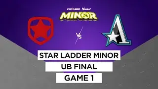 Gambit vs Aster | Upper Bracket Final - Game 1 | Star Ladder SE-3