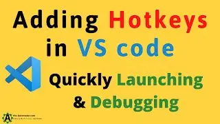 Configuring Hotkeys for Running and debugging in VS Code