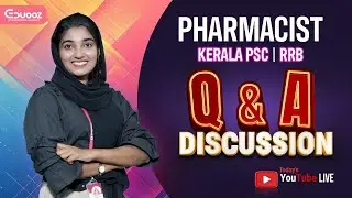 Kerala PSC  Pharmacist | Previous Year Q&A Discussion | Sure Shot Preparation