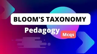 Bloom's Taxonomy MCQs||Competitive Test preparation||