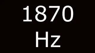 1870 Hz Frequency Test