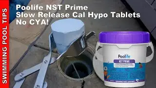 Poolife NST Prime Slow Release Cal Hypo Tablets - Same Great Tablets! New Parent Company
