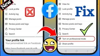 Fix Turn on Professional Mode Not Showing on Facebook (2025 Guide) | Professional Mode on Facebook