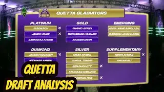 PSL 2022 Quetta Gladiators Draft Analysis - PSL 7 Quetta Team