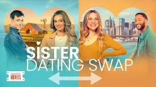 Sister Dating Swap (2023) | Full Movie | Romantic Comedy