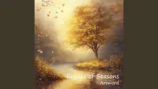 Echoes of Autumn