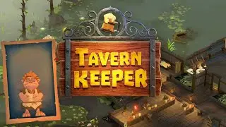 Die Taverne ist viel zu klein | Tavern Keeper #16