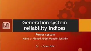 Generation system reliability indices